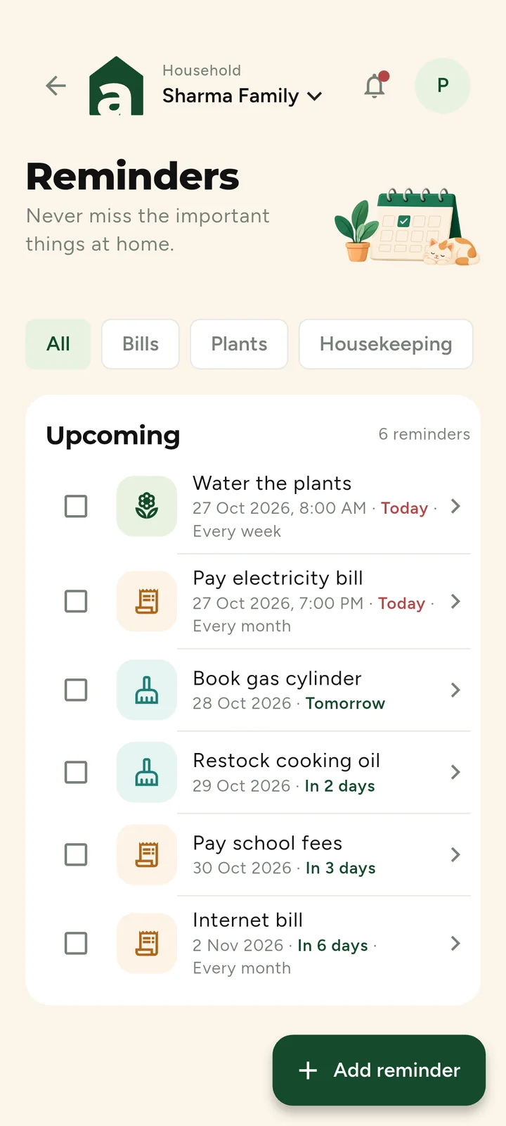Reminders: water the plants, pay electricity bill, book gas cylinder